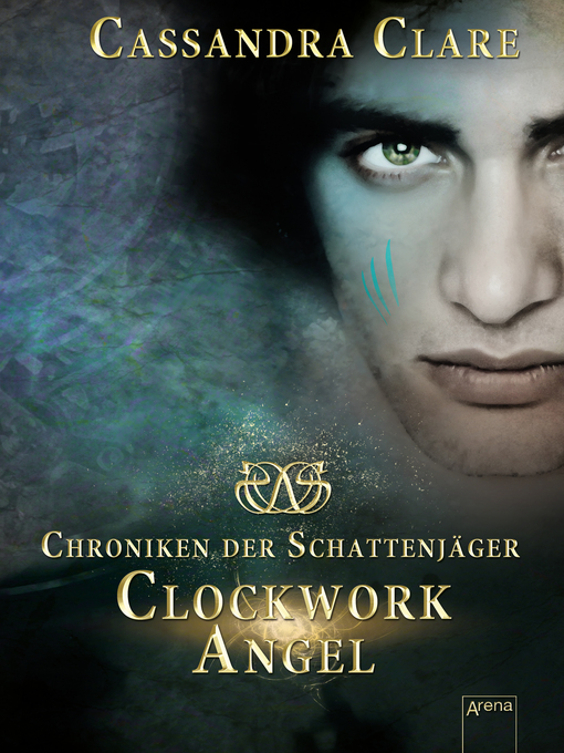 Title details for Clockwork Angel by Cassandra Clare - Available